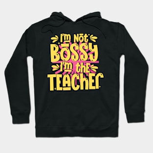 Boss Teacher Hoodie
